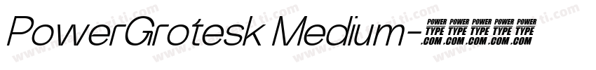 PowerGrotesk Medium字体转换